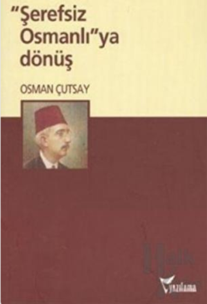 serefsiz-osmanliya-dönüs